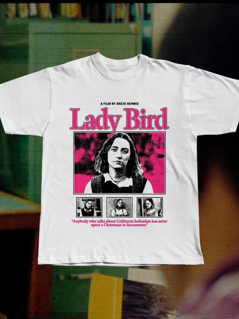 Lady Bird Movie T-Shirt, Greta Gerwig A24 Film, Saoirse Ronan Sacramento Tee